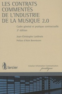 Les contrats commentés de l'industrie de la musique 2.0.