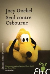 Seul contre Osbourne