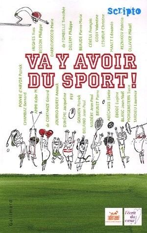 Va y avoir du sport !