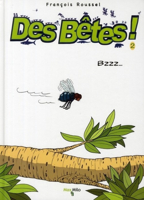 Des bêtes ! - tome 2 - Bzzz