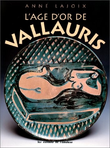 L'âge d'or de Vallauris