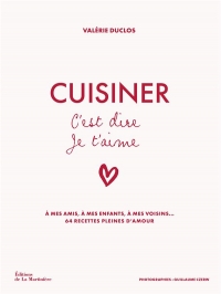 Cuisiner c'est dire je t'aime