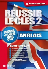 Réussir le CLES 2 Anglais Concours et examens SUP