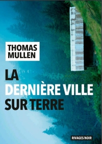 La dernière ville sur terre