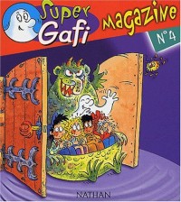 Super Gafi CP - Magazine n°4