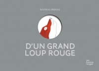 Le Grand Loup Rouge