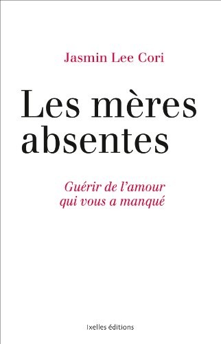 Les mères absentes
