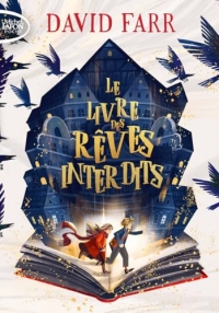 Le livre des rêves interdits - Tome 1