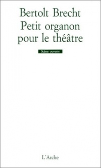 Petit organon pour le théâtre