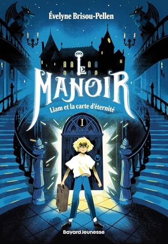 Le manoir saison 1, Tome 01: Liam et la carte d'éternité