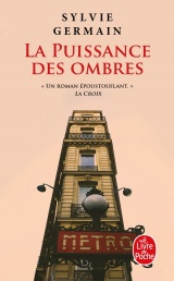 La Puissance des ombres [Poche]