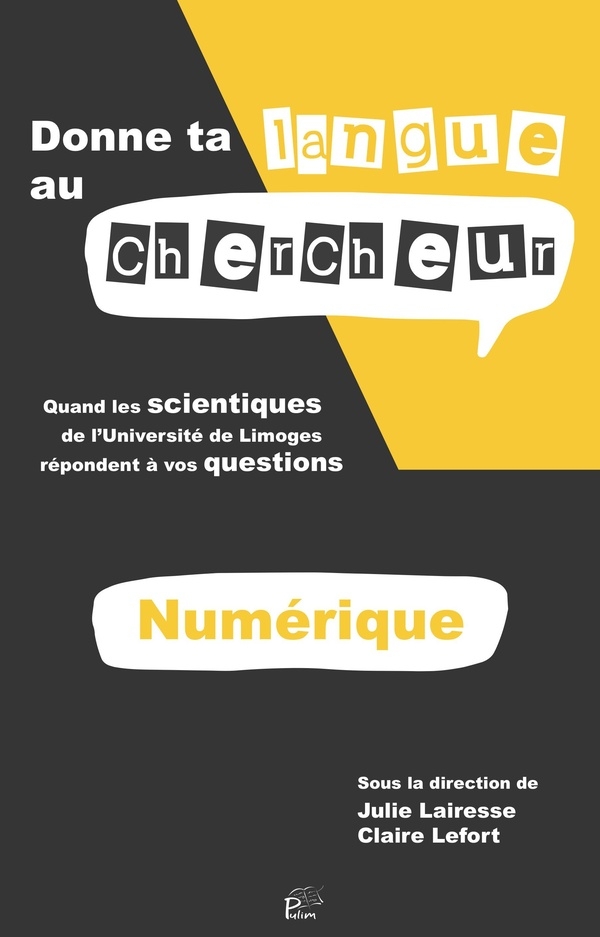 Donne ta langue au chercheur numérique