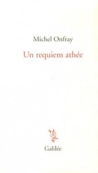 Un requiem athée