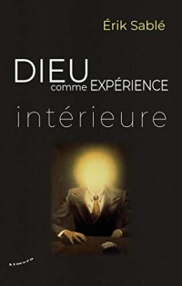 Dieu Comme Expérience Intérieure