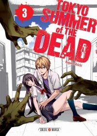 Tokyo - Summer of the dead T3