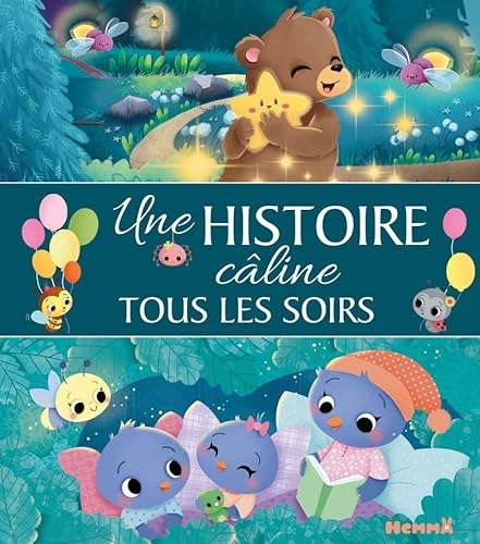 Mes jolis contes -Une histoire câline tous les soirs - histoires pour petits - histoires 3 ans - histoires du soir - livre d'histoires