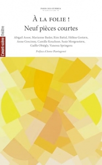 Le Paris des femmes - À la folie