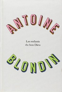 Les enfants du Bon Dieu