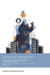 Lexique de cooccurents : bourse et conjoncture économique. 2e éd revue et augmentée