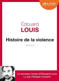 Histoire de la violence: Livre audio 1 CD MP3