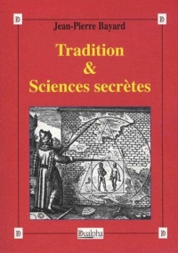 Tradition & sciences secrètes