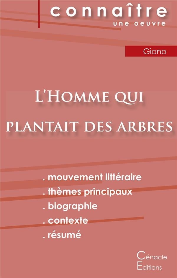 Fiche de lecture L'Homme qui plantait des arbres de Jean Giono