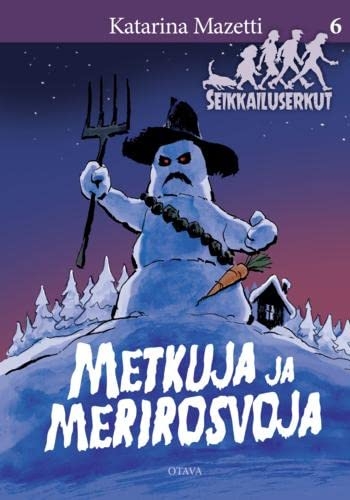 Metkuja ja merirosvoja - Seikkailuserkut 6
