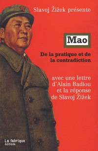 Mao : De la pratique et de la contradiction