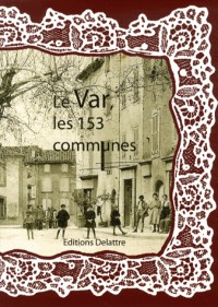 Le var les 153 communes