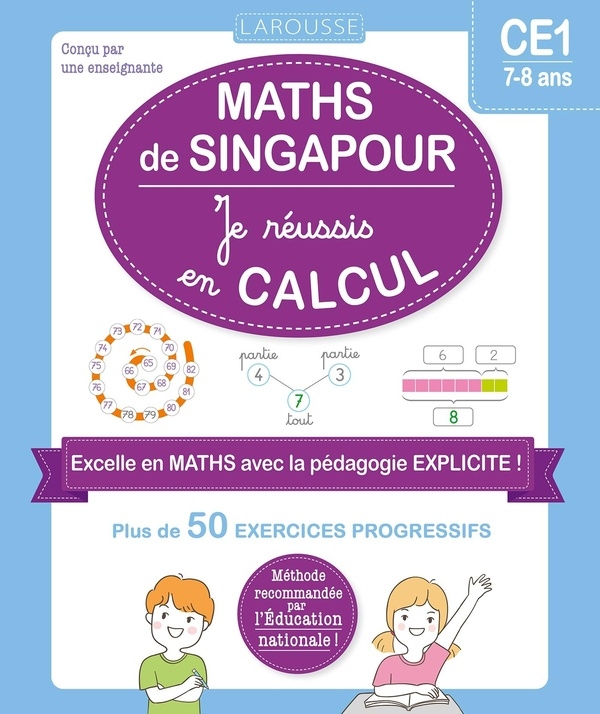 Les ateliers maths de Singapour - Je réussis en calculs - CE1