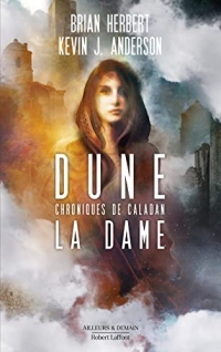 Dune : Chroniques de Caladan - Tome 2 : La Dame