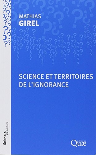 Science et territoires de l'ignorance