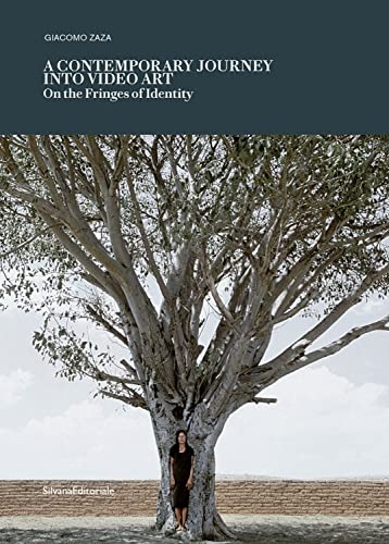 A Contemporary Journey into Video Art: On the Fringes of Identity