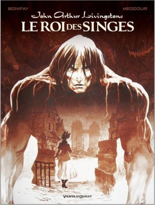 John Arthur Livingstone - Le Roi des singes - Tome 01