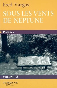 Sous les vents de Neptune, tome 2