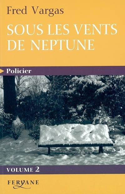 Sous les vents de Neptune, tome 2