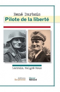 René Darbois, Pilote de la liberté