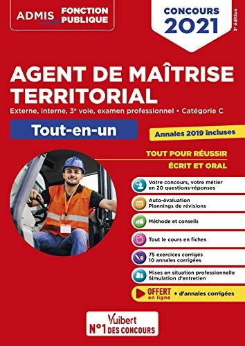 Concours Agent de maîtrise territorial - Catégorie C - Tout-en-un - Annales 2019 incluses - Externe, interne, 3e voie, examen professionnel - Concours 2020-2021