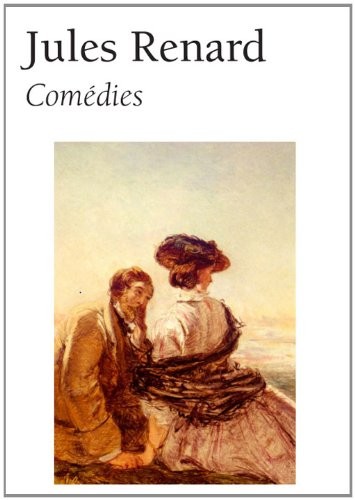 Jules Renard, Comédies