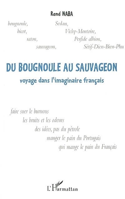 DU BOUGNOULE AU SAUVAGEON