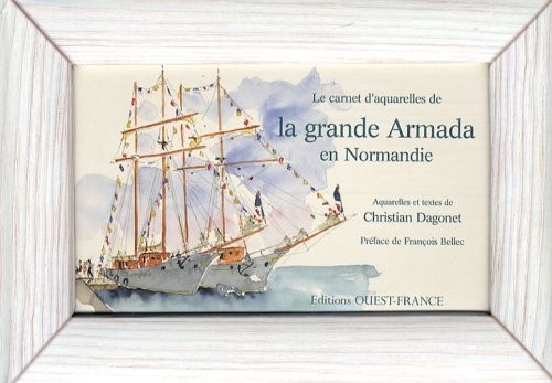 Le carnet d'aquarelles de la grande Armada en Normandie
