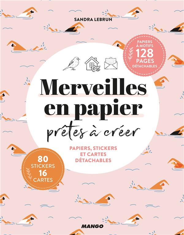 Merveilles en Papier Pretes a Creer