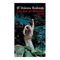 Las Que No Duermen Nash (Novela Negra) / Those Who Don't Sleep Nash (Noir)