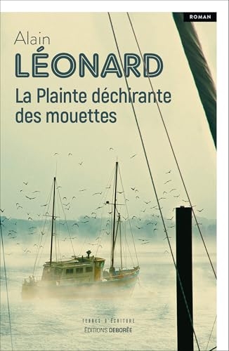 La Plainte déchirante des mouettes