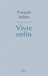 Vivre enfin