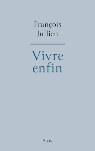 Vivre enfin