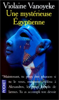 Une mystérieuse Égyptienne