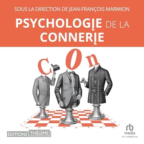 Psychologie de la connerie
