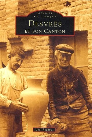Desvres et son canton - Tome I
