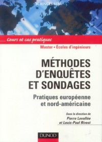 Méthodes d'enquêtes et sondages - Pratiques européenne et nord-américaine